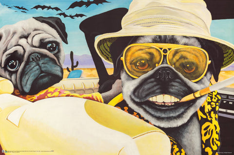 Poster: Pugs/Fear and Loathing in Las Vegas