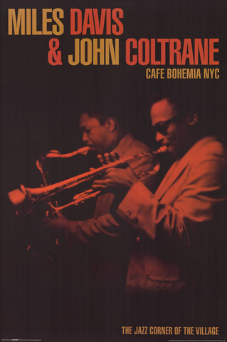 Poster: Miles Davis & John Coltrane - Cafe Bohemia NYC