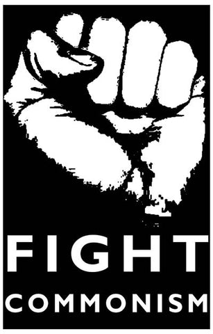 Fight Commonism Poster
