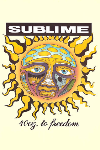 Poster: Sublime 40oz to Freedom Sun