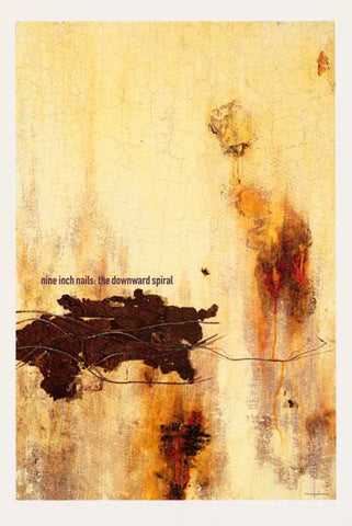 Nine Inch Nails Downward Spiral Poster