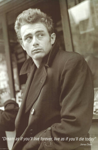 James Dean Quote Poster 24x36