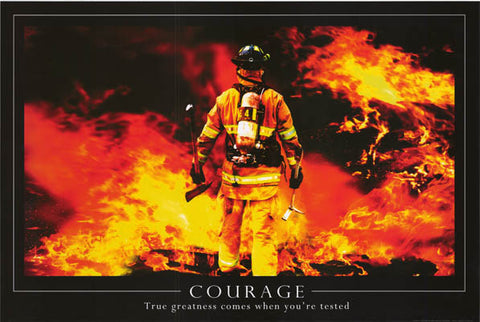 Firefighter Courage Inspirational Quote Poster