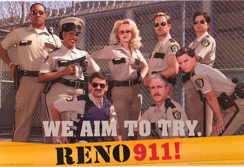 Reno 911! TV Show Poster