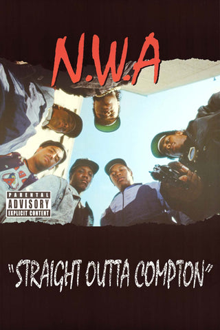 N.W.A. Straight Outta Compton Poster