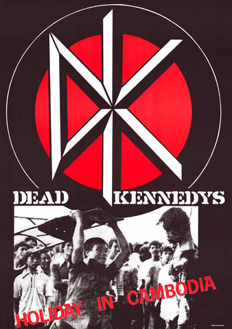Dead Kennedys Holiday in Cambodia Poster 23x33