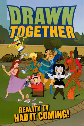 Drawn Together Cartoon Poster