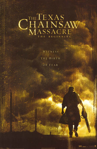 Texas Chainsaw Massacre: The Beginning (2006) Movie Poster 22x34